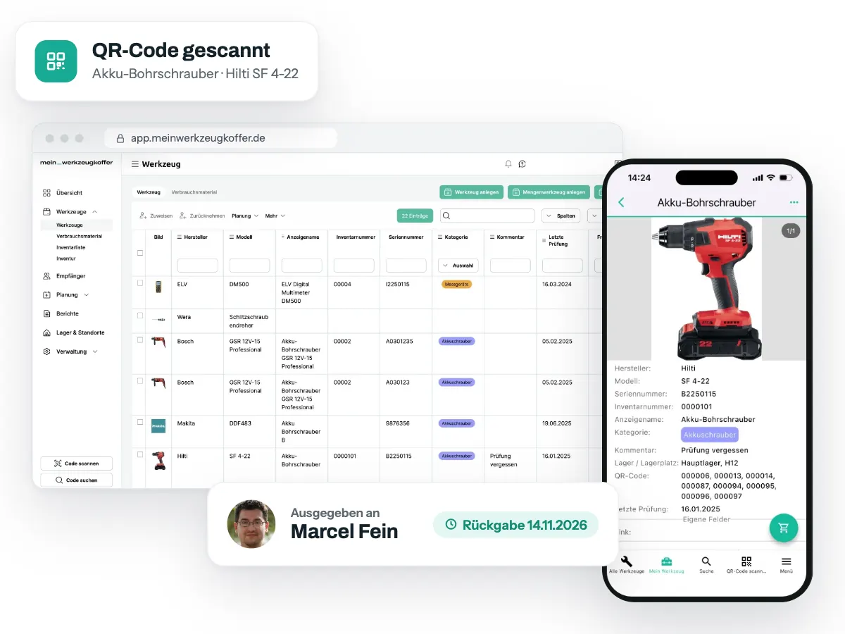 Werkzeugverwaltung Software mein_werkzeugkoffer: Werkzeugliste im Browser und Akku-Bohrschrauber Hilti SF 4-22 in der App, dazu QR-Code gescannt und Ausgabe an Marcel Fein mit Rückgabe am 14.11.2026